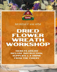 DRIED FLOWER WREATH WORKSHOP - 9/22